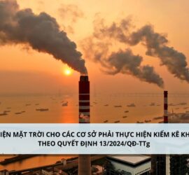 Giải pháp điện mặt trời cho các cơ sở phải kiểm kê khí nhà kính năm 2024 theo Quyết định 13/2024/QĐ-TTg