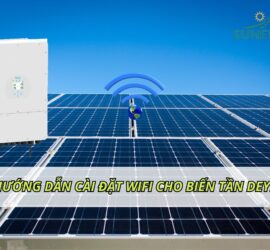 Hướng dẫn cài đặt Wifi cho Inverter Deye qua App SolarMAN